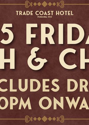 $25 Friday FIsh and Chips